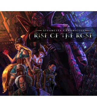 SteamCity Chronicles: Rise Of The Rose Steam Key GLOBAL